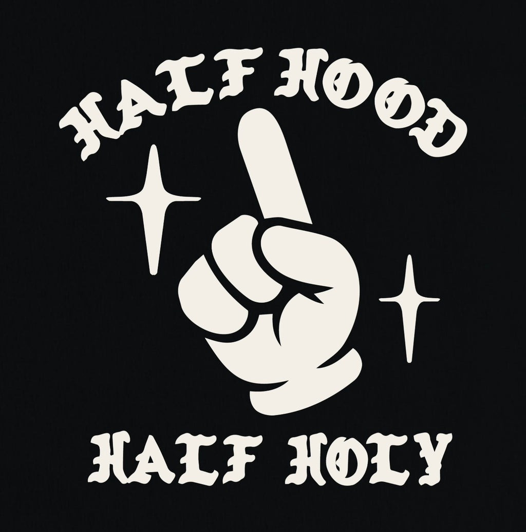 Half Hood Half Holy tee